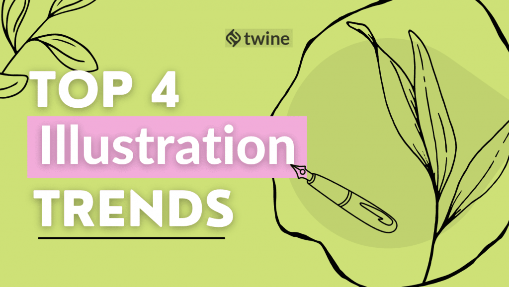 twine thumbnail top 4 illustration trends for your projects