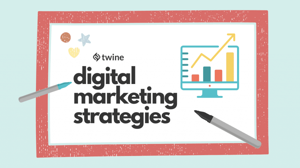 twine thumbnail digital marketing strategies