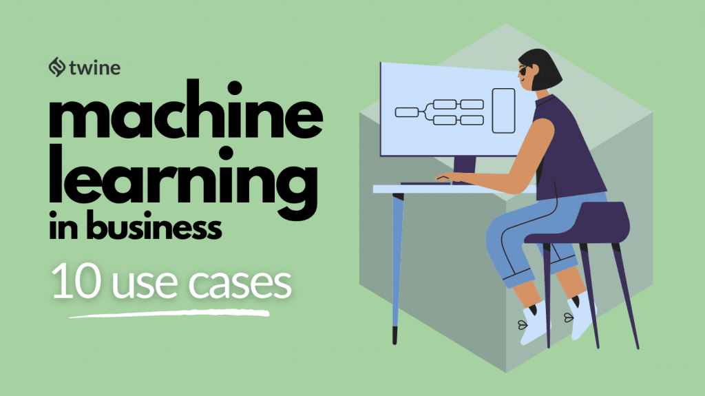 machine learning in business 10 use cases twine thumbnail