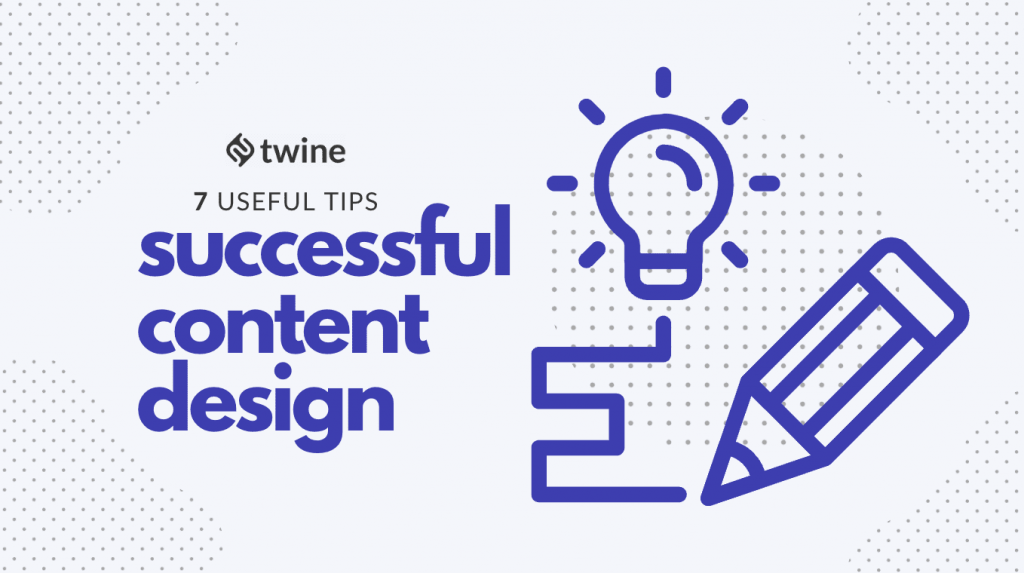 twine thumbnail 7 successful content design tips