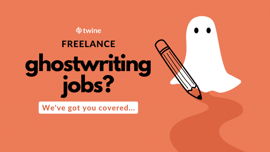 How to Find Freelance Ghostwriting Jobs twine thumbnail