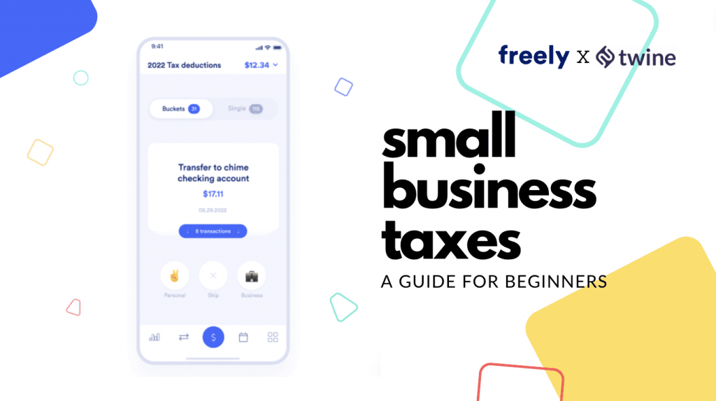 Small Business Taxes for Beginners: A Quick Guide