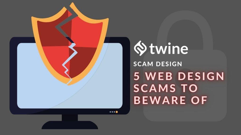 twine-thumbnail-5-web-design-scams-to-beware-of