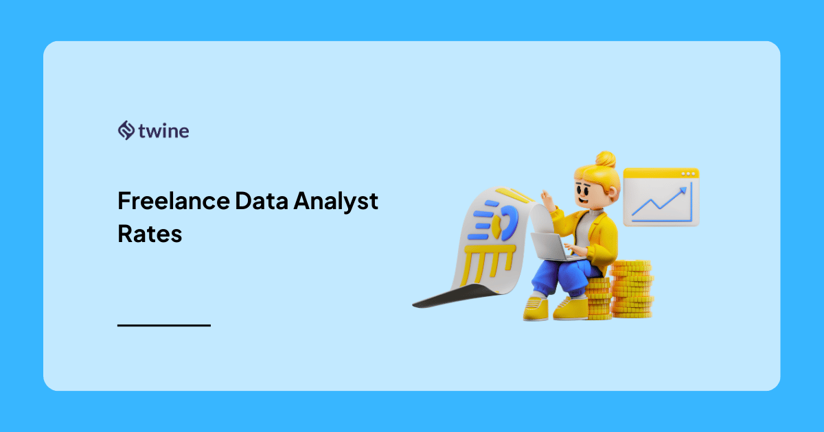Freelance Data Analyst Rates: A Hiring Guide - Twine Blog